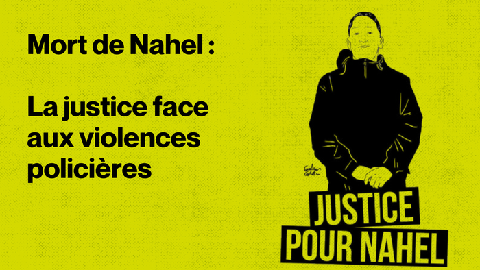 Mort de Nahel : la justice face aux violences policières